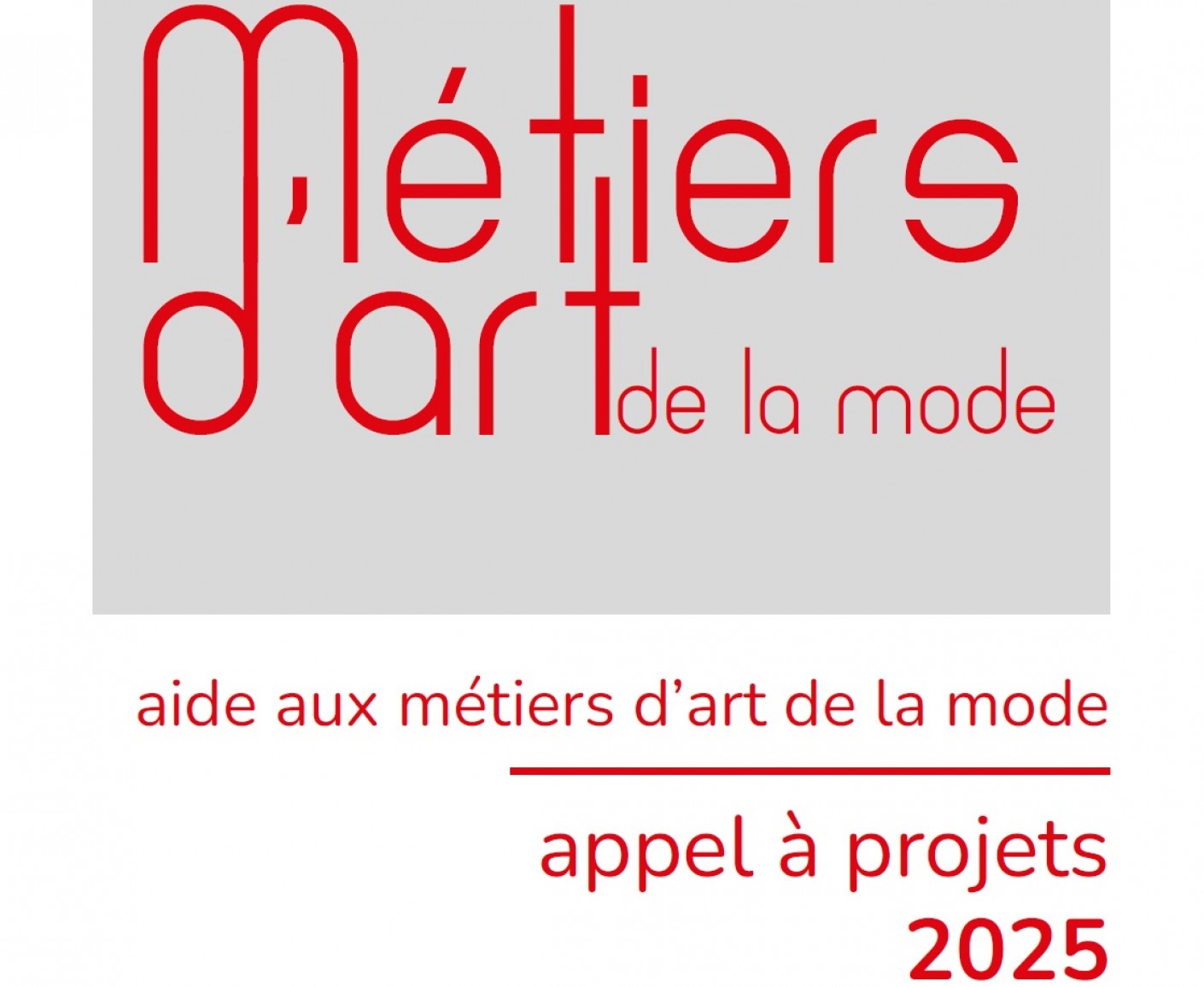 Appel à projets Métiers d'art de la mode 2025